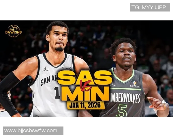 马刺与森林狼精彩对决视频回顾赛场瞬间尽在眼前